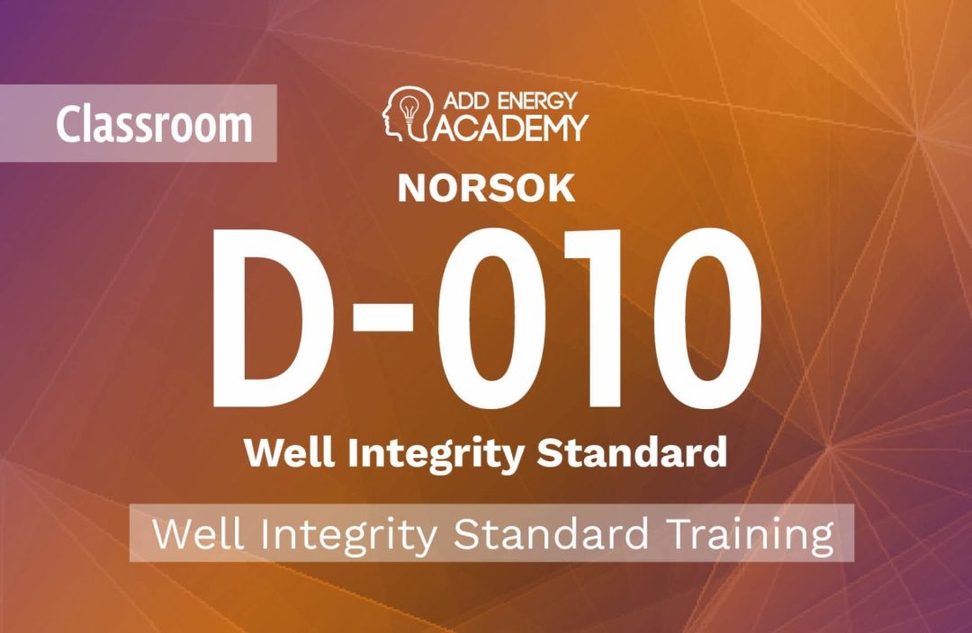 NORSOK D-010 Well Integrity Standard Training