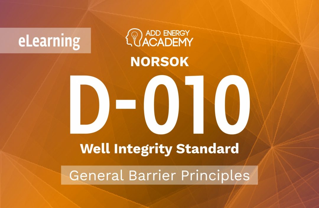 General barrier principles of the NORSOK D-010 Well Integrity standard