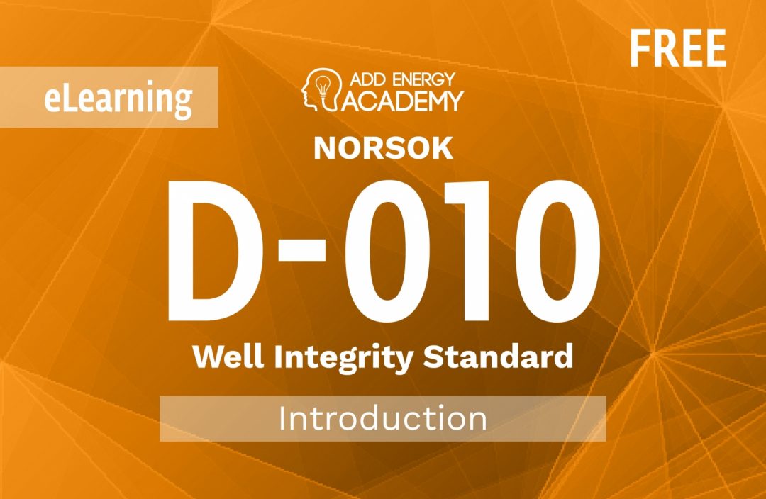 Free Introduction to the NORSOK D-010 Well Integrity Standard for Drilling and Well Operations