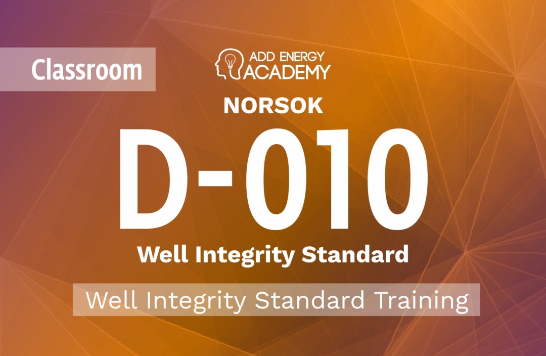 NORSOK D-010 Well Integrity Standard Training